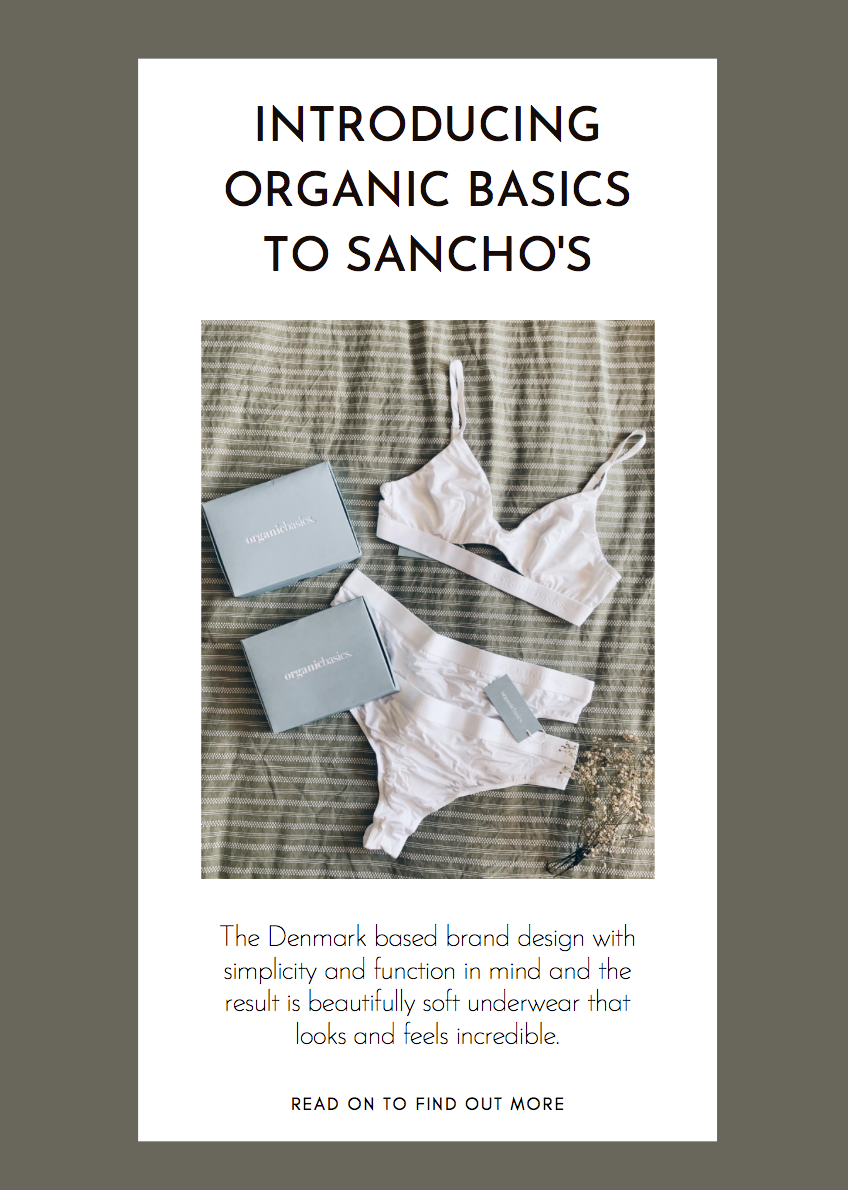 Introducing Organic Basics to Sancho's