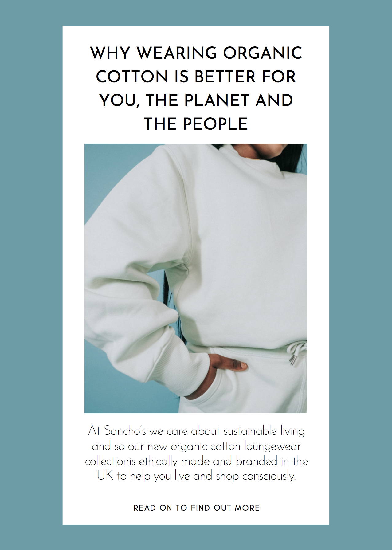 Why wearing organic cotton is better for you, the planet and the people