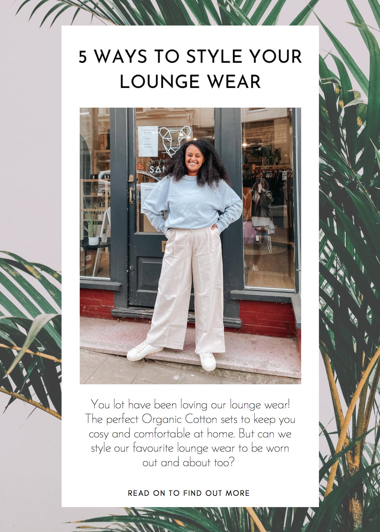 5 Ways to Style your Lounge Wear