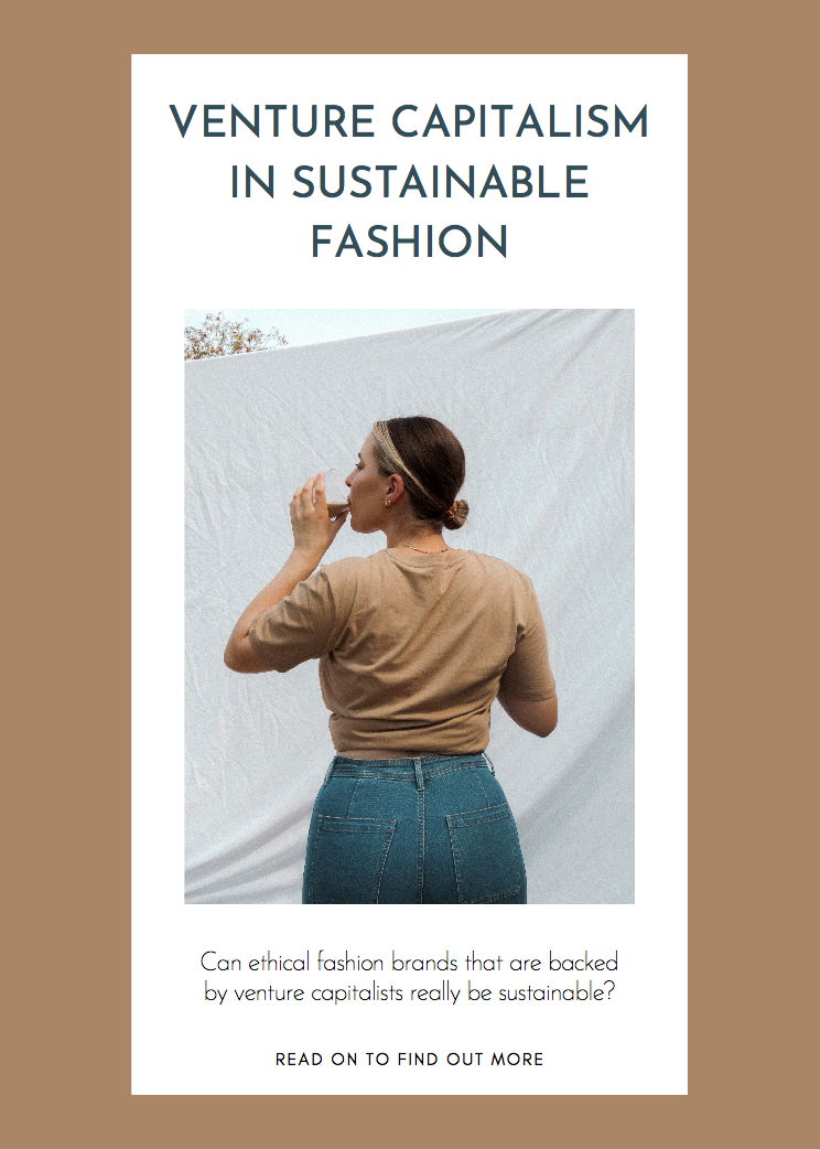 Venture Capitalism in Sustainable Fashion