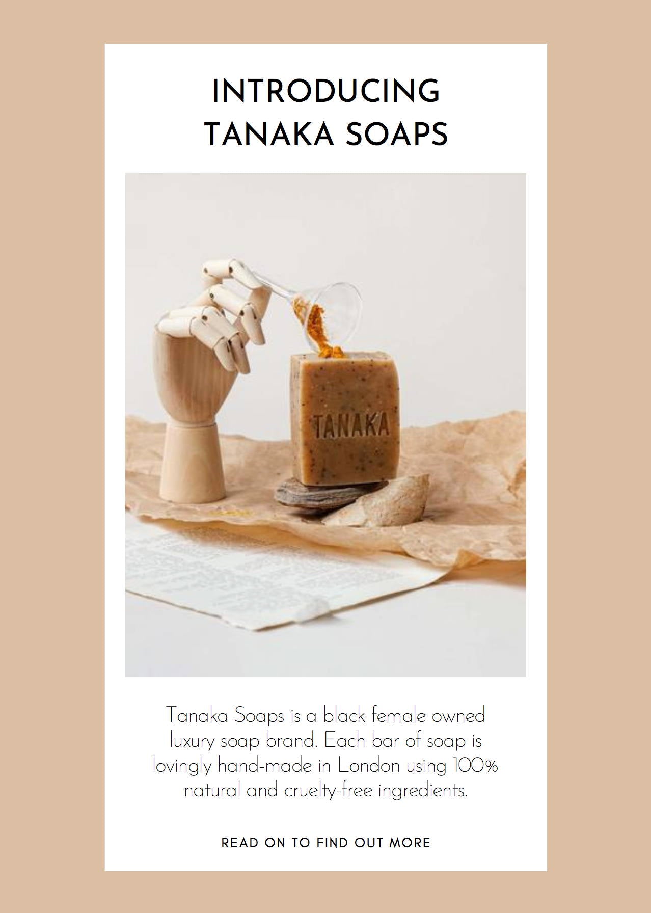 Introducing black owned brand Tanaka Soaps